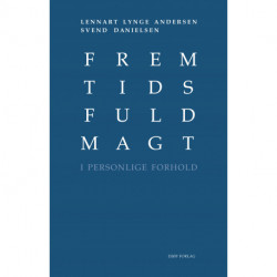 Fremtidsfuldmagt i personlige forhold