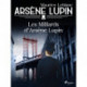 Arsène Lupin -- Les Milliards d'Arsène Lupin