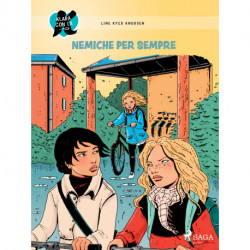 Klara con la K 18 - Nemiche per sempre