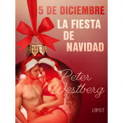 5 de diciembre: La fiesta de Navidad