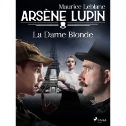 Arsène Lupin -- La Dame Blonde
