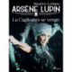 Arsène Lupin -- La Cagliostro se Venge