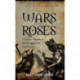 The Wars of the Roses: The Key Players in the Struggle for Supremacy