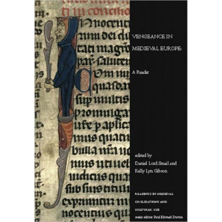 Vengeance in Medieval Europe: A Reader