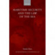 Maritime Security and the Law of the Sea