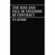 The Rise and Fall of Freedom of Contract