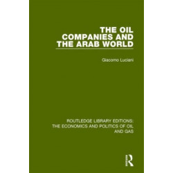 The Oil Companies and the Arab World