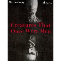 Creatures That Once Were Men