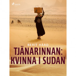 Tjänarinnan : kvinna i Sudan