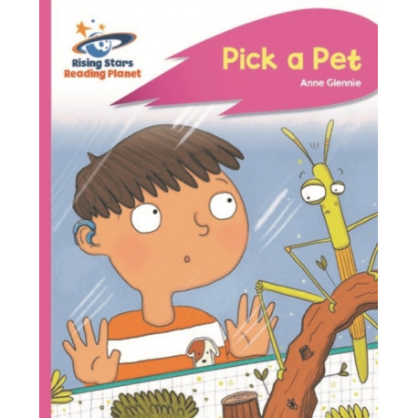 Reading Planet - Pick a Pet - Pink C: Rocket Phonics