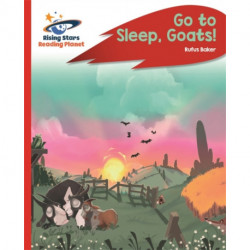 Reading Planet - Go to Sleep, Goats! - Red C: Rocket Phonics