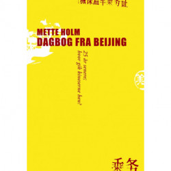 Dagbog fra Beijing: 25 år senere- hvor gik kineserne hen?
