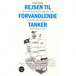 Rejsen til forvandlende tanker
