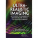 Ultra-Realistic Imaging: Advanced Techniques in Analogue and Digital Colour Holography