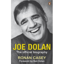 Joe Dolan: The Official Biography