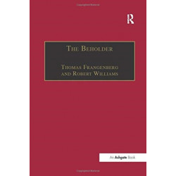 The Beholder: The Experience of Art in Early Modern Europe