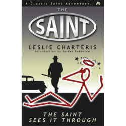 The Saint Sees It Through