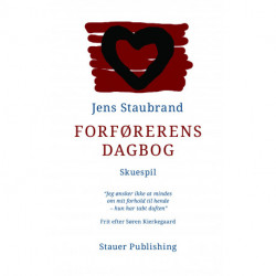 Forførerens Dagbog. Skuespil.
