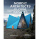 Nordic architects : global impacts: global impacts