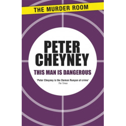 This Man is Dangerous