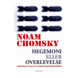 Hegemoni eller overlevelse: Amerikas jagt på verdensherredømmet