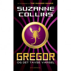 Gregor 4 - Gregor og det tavse varsel