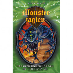 Monsterjagten 29: Hersker under jorden Trema