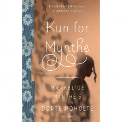 Mærkelige Mynthe 5: Kun for Mynthe