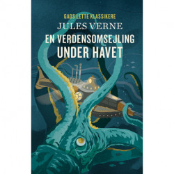 GADS LETTE KLASSIKERE: En verdensomsejling under havet: BB