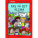 PAS PÅ DIT KLIMA
