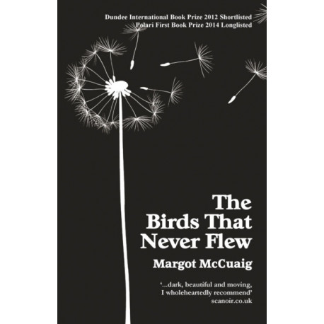 The Birds That Never Flew