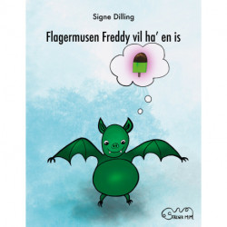 Flagermusen Freddy vil ha en is