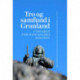 Tro og samfund i Grønland: I 300 året for Hans Egedes ankomst