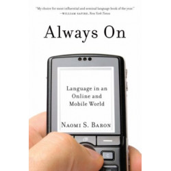 Always On: Language in an Online and Mobile World