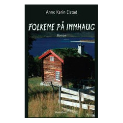 Folkene på Innhaug: roman
