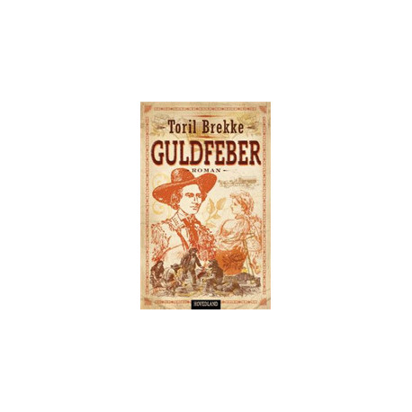 Guldfeber: historisk roman