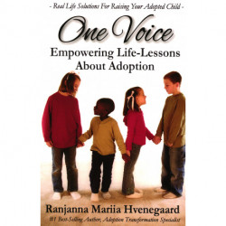 One Voice Empowering Life Lessons about Adoptions