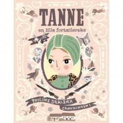 Tanne: En lille fortællerske