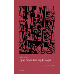 Lyset bærer ikke nag til nogen