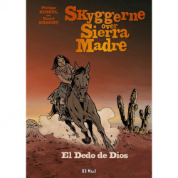 Skyggerne over Sierra Madre 3: El Dedo de Dios