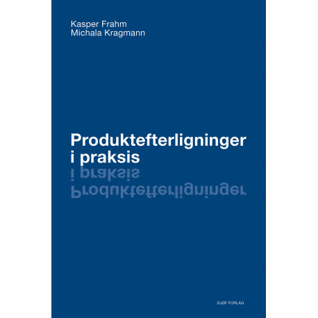 Produktefterligninger i praksis
