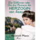 Die Göttinnen oder Die drei Romane der Herzogin von Assy
