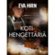Kotihengettäriä