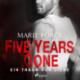 Five Years Gone – Ein Traum von Liebe