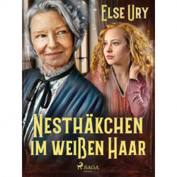 Nesthäkchen im weißen Haar