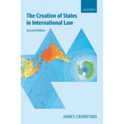 The Creation of States in International Law