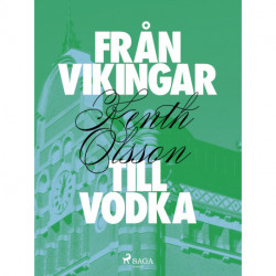 Från vikingar till vodka