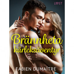 Brännheta kärleksäventyr - erotisk novell