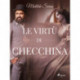 Le virtù di Checchina