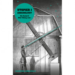 Utopier i arbejdslivet